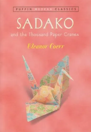 Sadako and the Thousand Paper Cranes