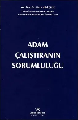 Adam Çalıştıranın Sorumluluğu