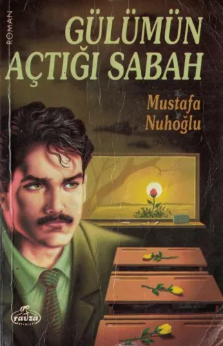 Gülümün Açtığı Sabah