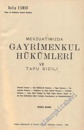 Mevzuatımızda Gayrimenkul Hükümleri ve Tapu Sicili -