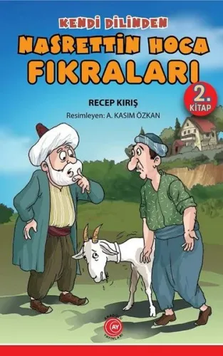 Kendi Dilinden Nasrettin Hoca Fıkraları 2. Kitap
