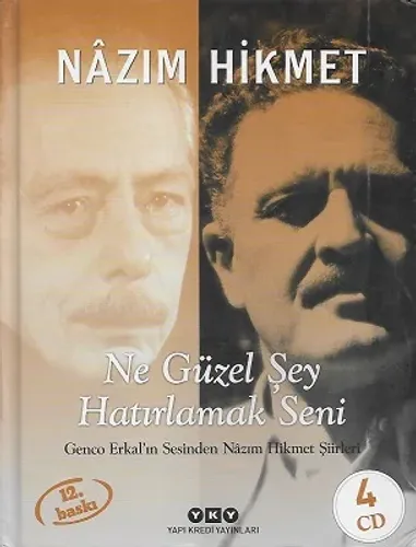 Ne Güzel Şey Hatırlamak Seni (Genco Erkal'ın Sesinden Nazım Hikmet Şiirleri) (Kitap+4 Cd)