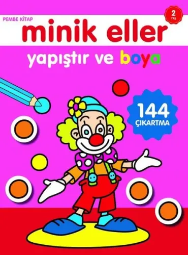 Minik Eller Yapıştır ve Boya;Pembe Kitap