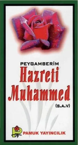 Peygamberim Hazreti Muhammed (S.A.V.) (Peygamber-016)