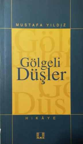 Gölgeli Düşler