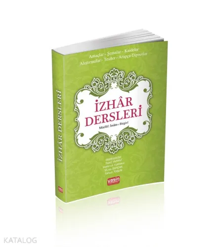 İzhar Dersleri; Amaçlar Şemalar, Kaideler,Alıştırmalar, Testler, Arapça Dipnotlar