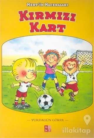 Kırmızı Kart Mert'in Maceraları