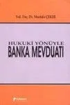 Banka Mevduatı, Hukuki Yönüyle