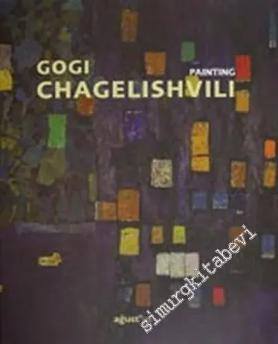 Painting Gogi Chagelishvili -        2006