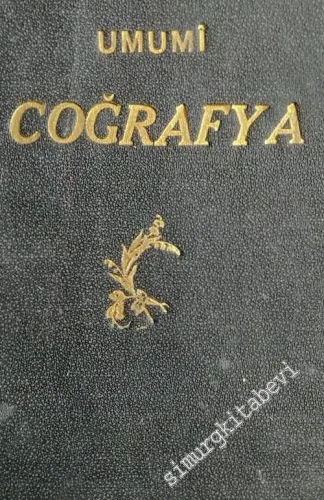 Umumi Coğrafya Dersleri, Lise Kitapları, Sınıf 1 CİLTLİ -        1938