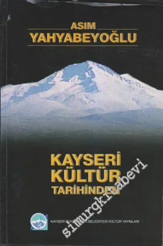 Kayseri Kültür Tarihinden -        2007