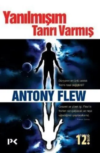 Yanılmışım Tanrı Varmış