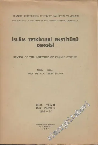 İslâm Tetkikleri Enstitüsü Dergisi = Review of the Institute of Islamic Studies - Cüz: 1  2