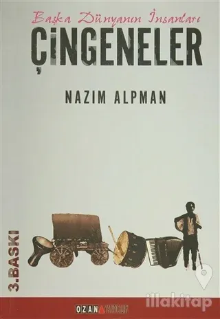 Başka Dünyanın İnsanları Çingeneler