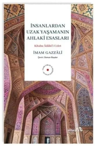 İnsanlardan Uzak Yaşamanın Ahlaki Esasları