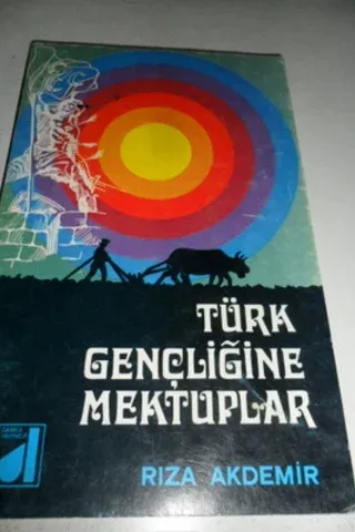 Türk Gençliğine Mektuplar