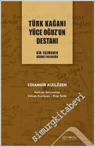 Türk Kağanı Yüce Oğuz'un Destanı -         2022