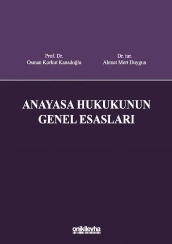 Anayasa Hukukunun Genel Esasları