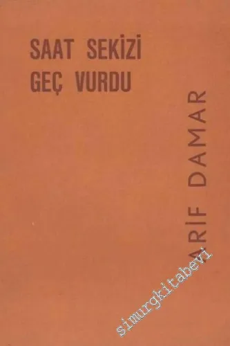 Saat Sekizi Geç Vurdu -        1962