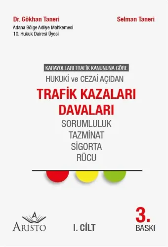 Trafik Kazaları Davaları 2 Cilt Aristo Yayınevi Gökhan Taneri
