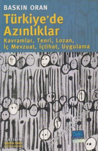 Türkiye'de Azınlıklar: Kavramlar, Teori, Lozan, İç Mevzuat, İçtihat, Uygulama -