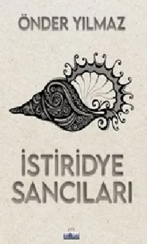 İstiridye Sancıları