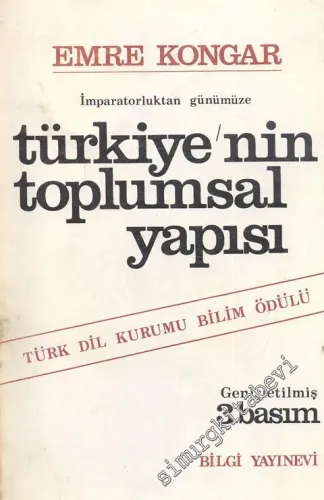 İmparatorluktan Günümüze Türkiye'nin Toplumsal Yapısı  -
