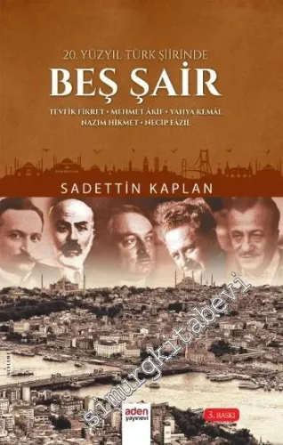 20. Yüzyıl Türk Şiirinde Beş Şair  -         2007