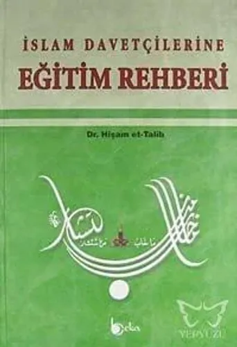 İslam Davetçilerine Eğitim Rehberi