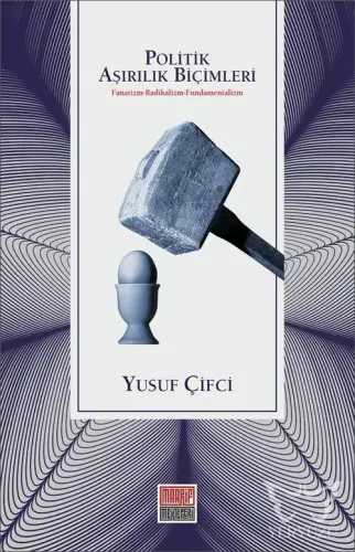 Politik Aşırılık Biçimleri
