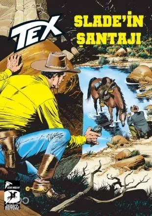 Tex Seri 22; Slade'in Şantajı