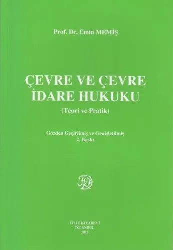Çevre ve Çevre İdare Hukuku