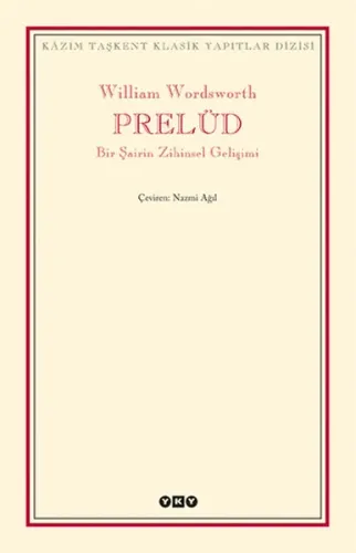 Prelüd; Bir Şairin Zihinsel Gelişimi