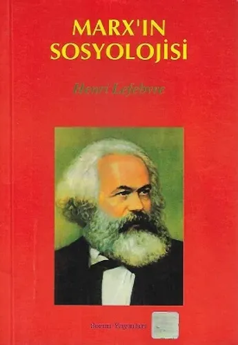 Marx'ın Sosyolojisi