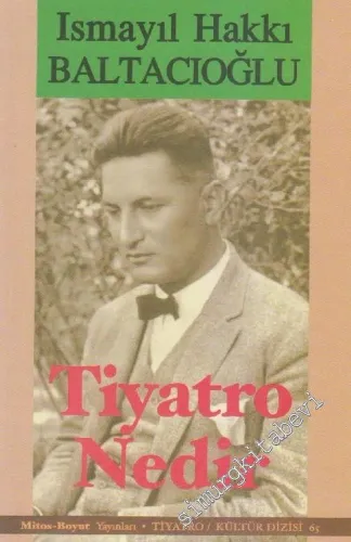 Tiyatro Nedir ? -         2006