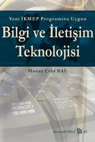 Yeni İKMEP Programına Uygun Bilgi ve İletişim Teknolojisi (Office XP)