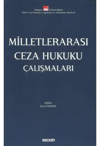 Milletlerarası Ceza Hukuku Çalışmaları