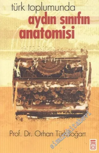 Türk Toplumunda Aydın Sınıfın Anatomisi -        2003