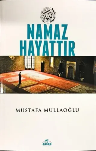 Muhtasar Namaz Hayattır