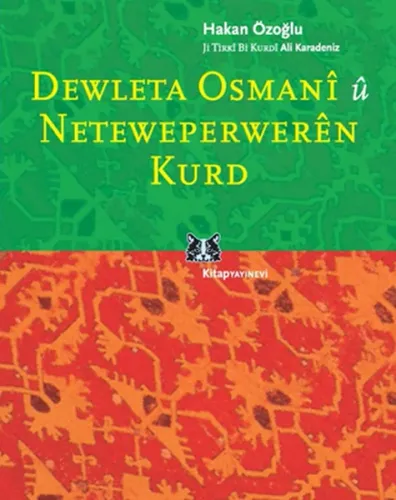 Dewleta Osmani u Neteweperweren Kurd