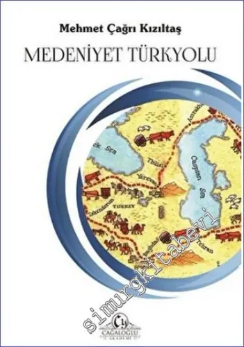Medeniyet Türkyolu -         2022
