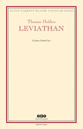Leviathan - Bir Din ve Dünya Devletinin İçeriği Biçimi ve Kudreti