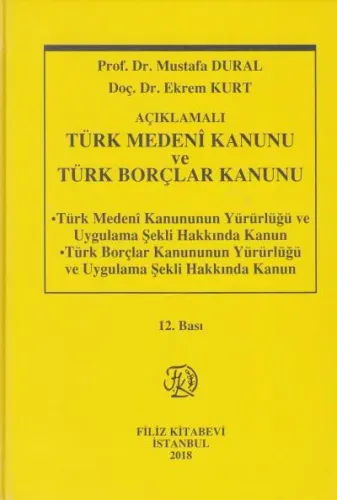 Türk Medeni Kanunu ve Türk Borçlar Kanunu