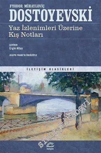 Yaz İzlenimleri Üzerine Kış Notları -
