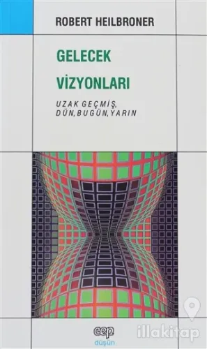 Gelecek Vizyonları