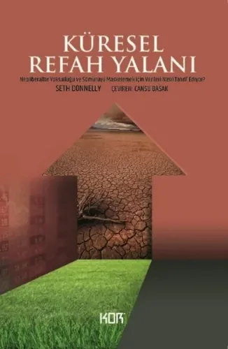 Küresel Refah Yalanı