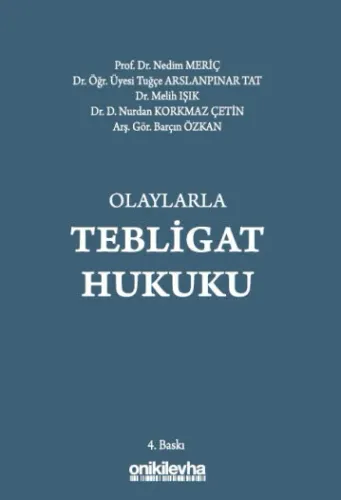 Olaylarla Tebligat Hukuku