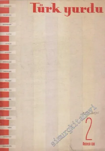 Türk Yurdu - Türk Ocaklarının Fikirlerini Neşreder Aylık Mecmua - Sayı: 2  (296)  3  50  Mayıs