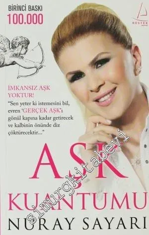 Aşk Kuantumu: İmkansız Aşk Yoktur! -