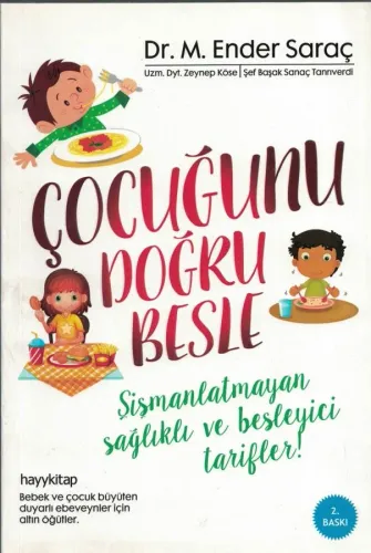 Çocuğunu Doğru Besle